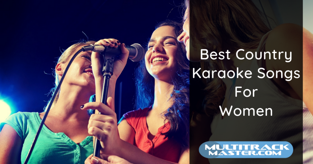 best country karaoke songs for women multitrack master isolated